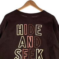 Hide&Seek ハイドアンドシーク Toru Nishiura" Original H&S L/S Tee 西浦 徹 プリント ロングスリーブTシャツ ブラウン Size XL 福生店