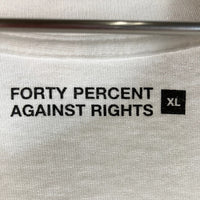 FORTY PERCENT AGAINST RIGHTS フォーティーパーセントアゲインストライツ MY LIFE  TEE Tシャツ ホワイト sizeXL 瑞穂店